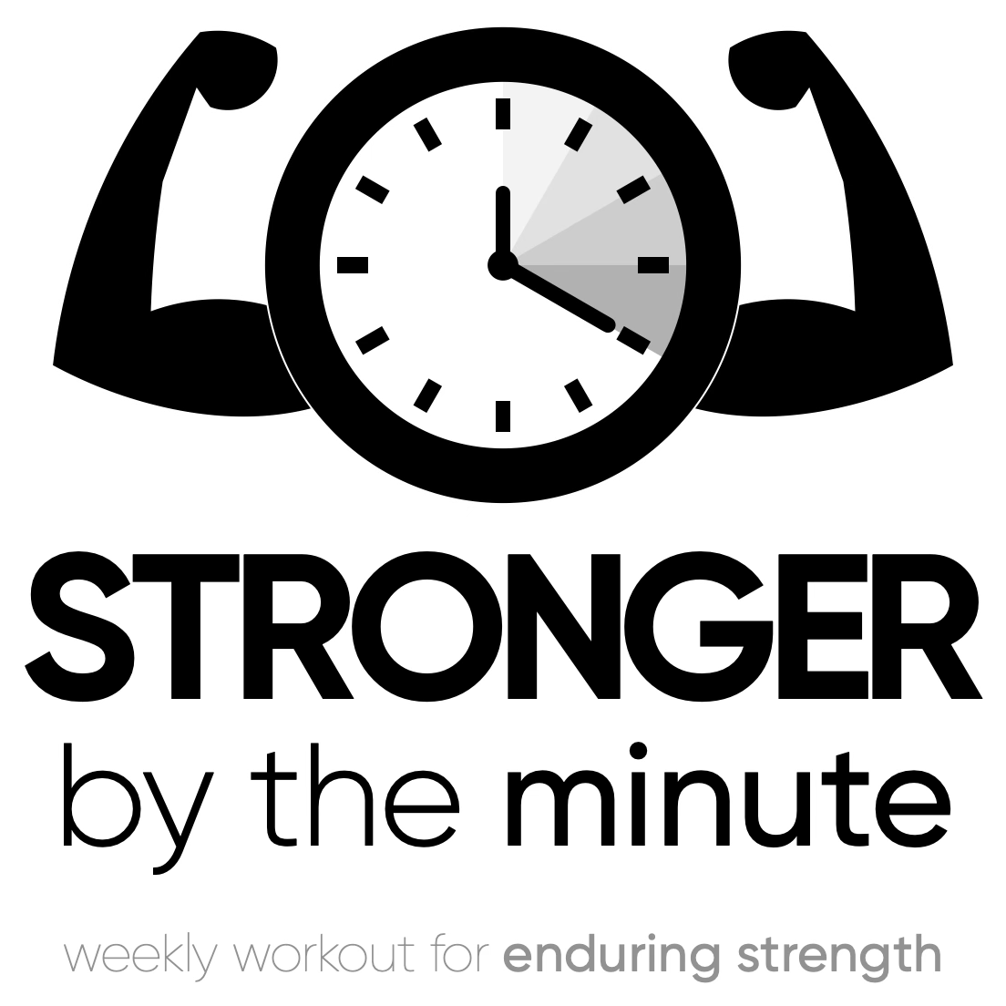 Stronger by the Minute